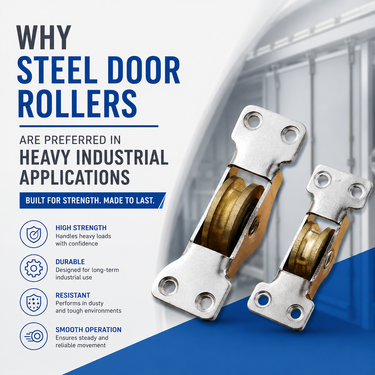 Industrial steel door rollers with metal wheel assemblies installed for heavy duty sliding door applications in manufacturing and warehouse environments.